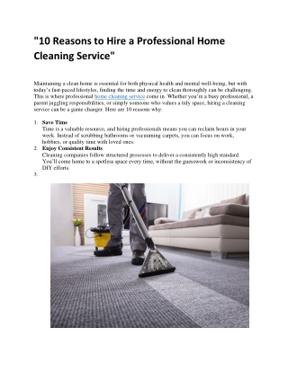 10 Reasons to Hire a Professional Home Cleaning Service