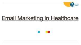 Email Marketing in Healthcare - Harvee