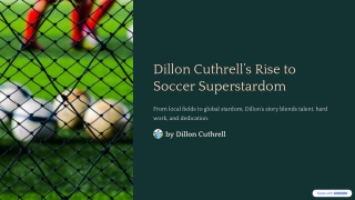 Dillon-Cuthrells-Rise-to-Soccer-Superstardom