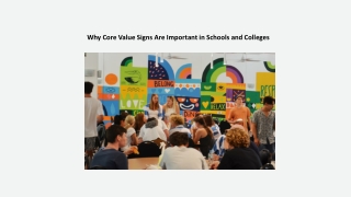 Why Core Value Signs Are Important in Schools and Colleges