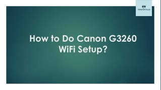 How to Do Canon G3260 WiFi Setup