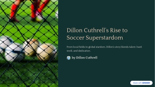 Dillon-Cuthrells-Rise-to-Soccer-Superstardom
