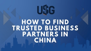 How to Find Trusted Business Partners in China