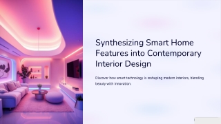Synthesizing-Smart-Home-Features-into-Contemporary-Interior-Design