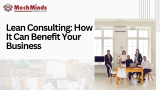 Lean Consulting: How It Can Benefit Your Business.