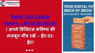 Build Your Digital Future – Brick By Brick!  अपने डिजिटल भविष्य की मजबूत नींव रखें – ईंट-दर-ईंट!