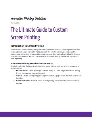 The Ultimate Guide to Custom Screen Printing