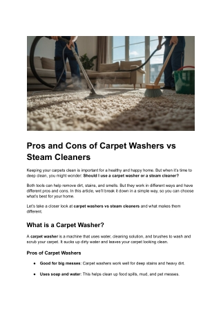 Post 18 - Pros and Cons of Carpet Washers vs Steam Cleaners