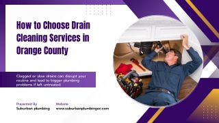 How to Choose Drain Cleaning Services in Orange County