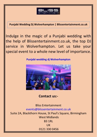 Punjabi Wedding Dj Wolverhampton Blissentertainment.co.uk