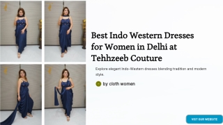 Best Indo Western Dresses for Women in Delhi at Tehhzeeb Couture