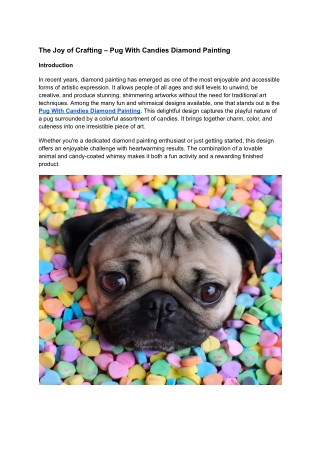 The Joy of Crafting – Pug With Candies Diamond Painting