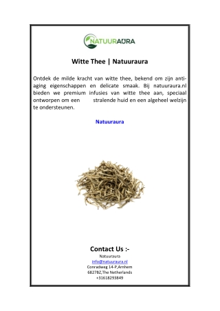 Witte Thee  Natuuraura