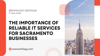 The Importance of Reliable IT Services for Sacramento Businesses