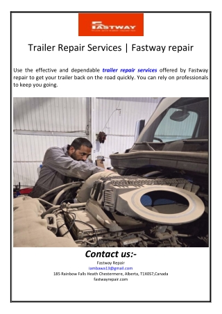 Trailer Repair Services | Fastway repair