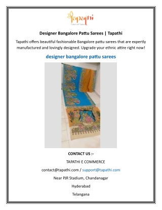Designer Bangalore Pattu Sarees  Tapathi