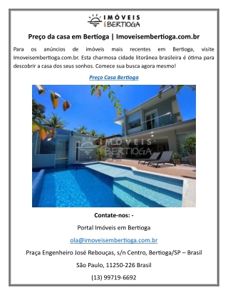 Preço da casa em Bertioga Imoveisembertioga.com.br