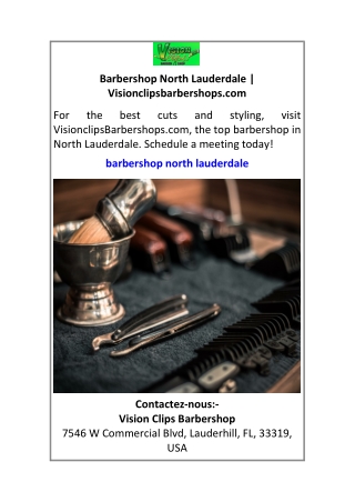 Barbershop North Lauderdale Visionclipsbarbershops.com