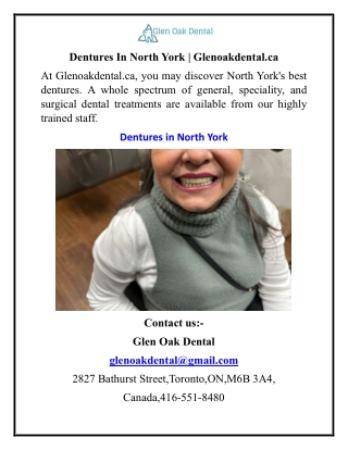 Dentures In North York  Glenoakdental.ca