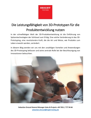 Die Leistungsfähigkeit von 3D-Prototypen für die Produktentwicklung nutzen