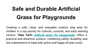 Safe and Durable Artificial Grass for Playgrounds
