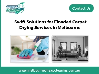Swift Solutions for Flooded Carpet Drying Services in Melbourne