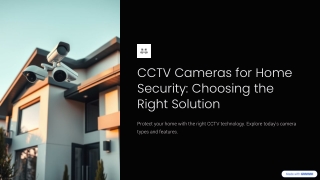 Different Types of CCTV Cameras for Home Use