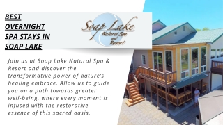 Best Overnight Spa Stays in Soap Lake