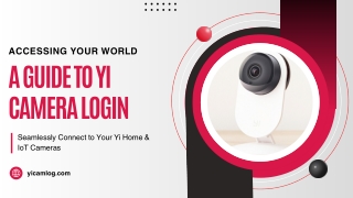 Yi Camera Login – Quick Access to Your Smart Security