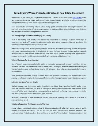Kevin Bratch Where Vision Meets Value in Real Estate Investment