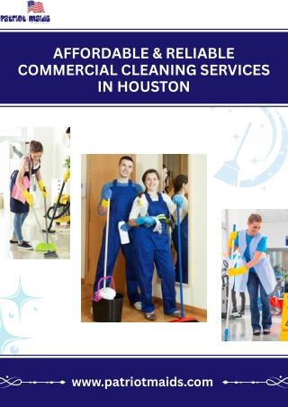 Affordable & Reliable Commercial Cleaning Services in Houston