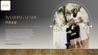 Discover the Perfect Wedding Venue in Puglia - The Elite Group