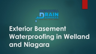 Exterior Basement Waterproofing in Welland and Niagara