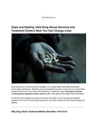 Hope and Healing_ How Drug Abuse Services and Treatment Centers Near You Can Change Lives