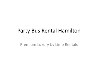 Party_Bus_Rental_Hamilton_Limo_Rentals