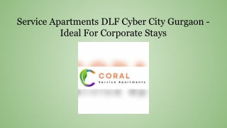 Service Apartments DLF Cyber City Gurgaon - Ideal For Corporate Stays