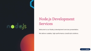 Why Your Business Needs Node.js Development Services