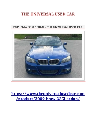 2009 BMW 335I SEDAN - The Universal Used Car