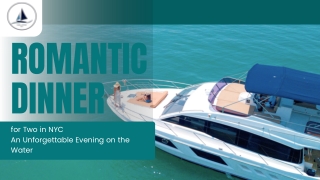 Romantic Dinner For Two In Nyc Unforgattable on The Water
