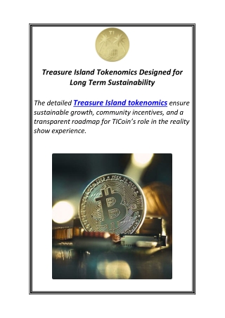 Treasure Island Tokenomics Designed for Long Term Sustainability