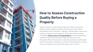How to Assess the Quality of Construction Before Buying a Property