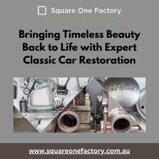 Bringing Timeless Beauty Back to Life with Expert Classic Car Restoration
