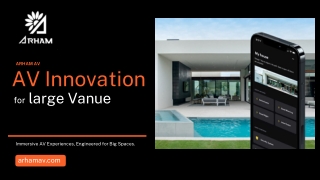 AV Innovation for Large Venues