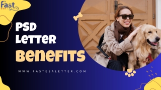 PSD Letter Benefits