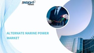 Alternate Marine Power Market Forecast by 2031