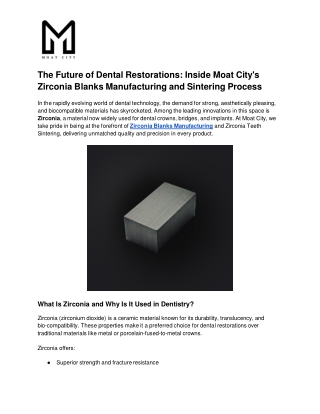 The Future of Dental Restorations_ Inside Moat City's Zirconia Blanks Manufacturing and Sintering Process