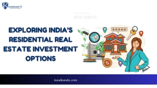 Exploring India’s Residential Real Estate Investment Options