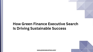 How Green Finance Executive Search Is Driving Sustainable Success