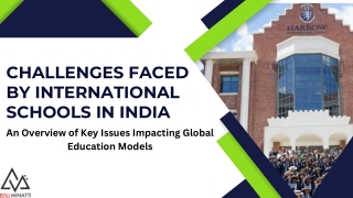 Challenges Faced by International Schools in India