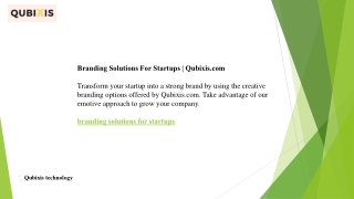 Branding Solutions For Startups​ Qubixis.com